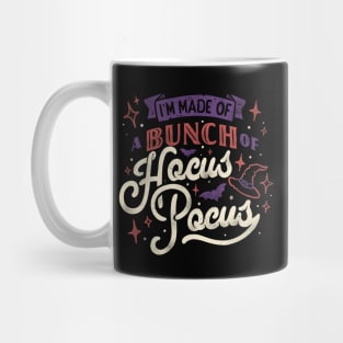 I'm made of a bunch of hocus pocus by Tobe Fonseca Mug